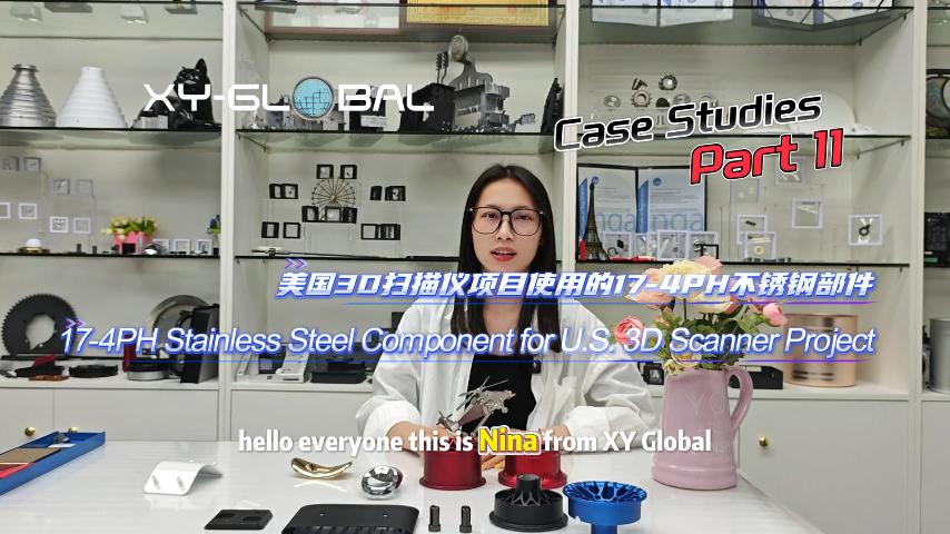 Customer Case 11丨17-4PH Stainless Steel Component for U.S. 3D Scanner Project